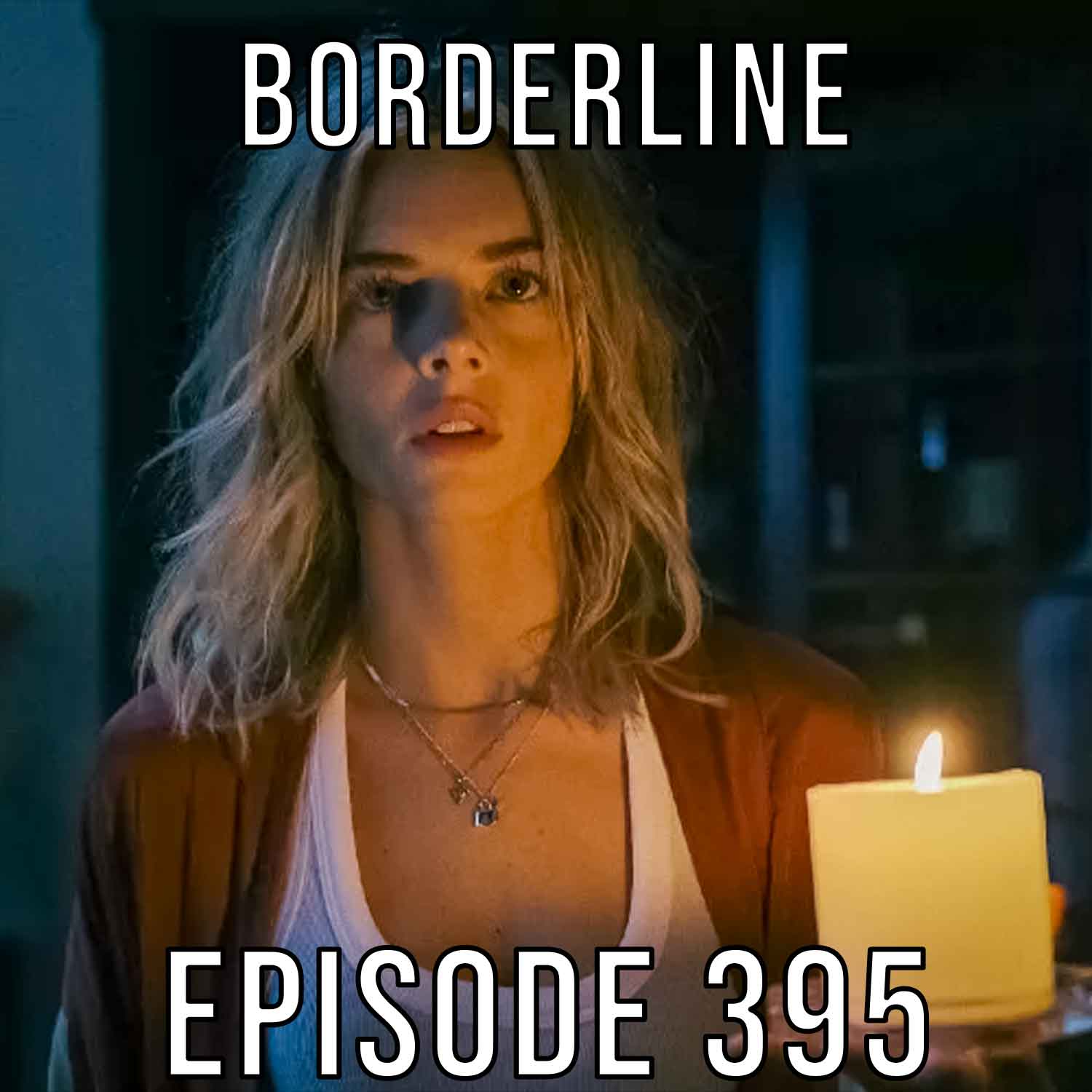 Borderline - Final Guys Horror Show #395