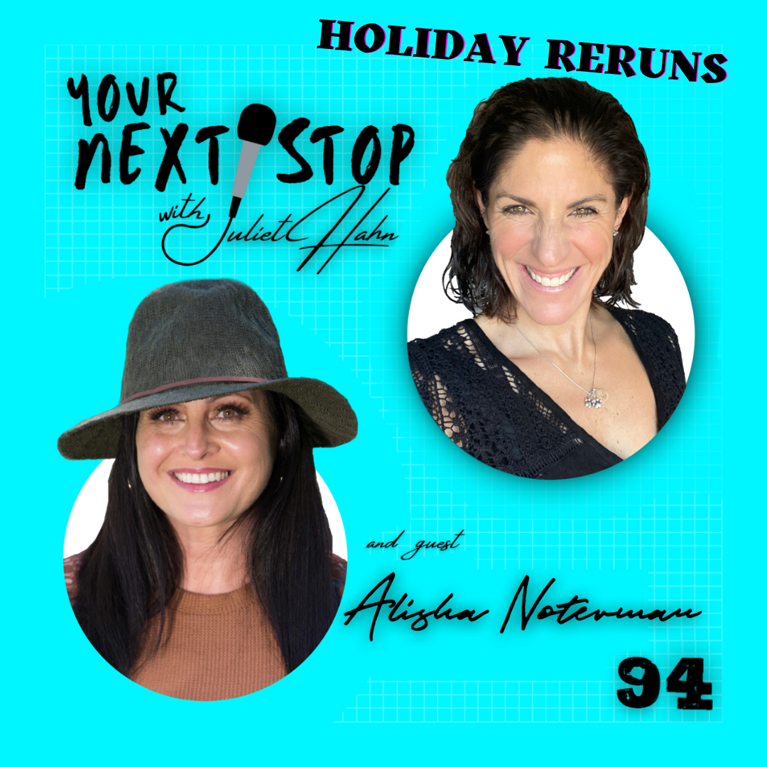 HOLIDAY RERUN Episode 94 - Alisha Noterman: Assistive Technology Specialist & Serial Entrepreneur