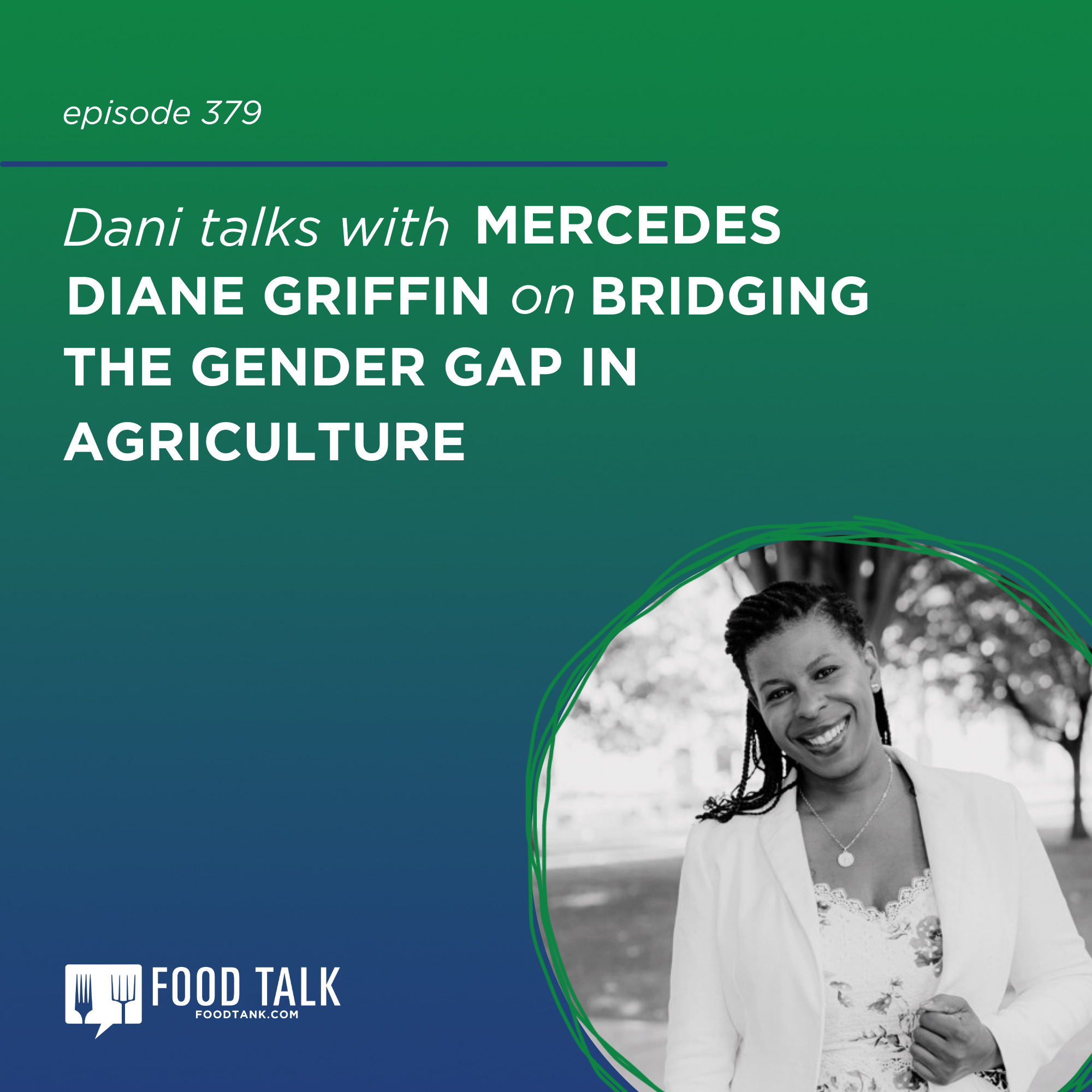 Food Talk with Dani Nierenberg (by Food Tank)