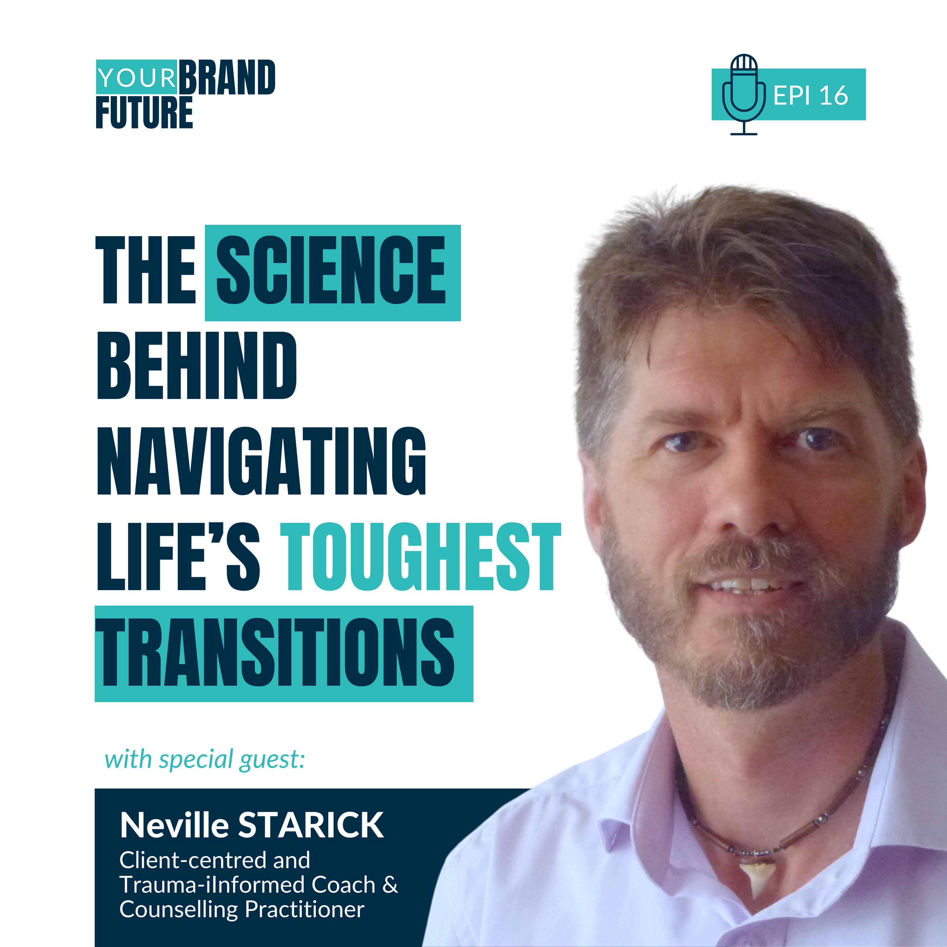 16. The Science Behind Navigating Life’s Toughest Transitions