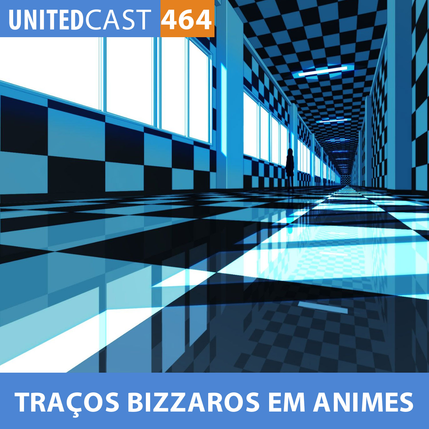 UNITEDcast # 464 - ANIMES COM TRAÇOS BIZARROS (EXÓTICOS)