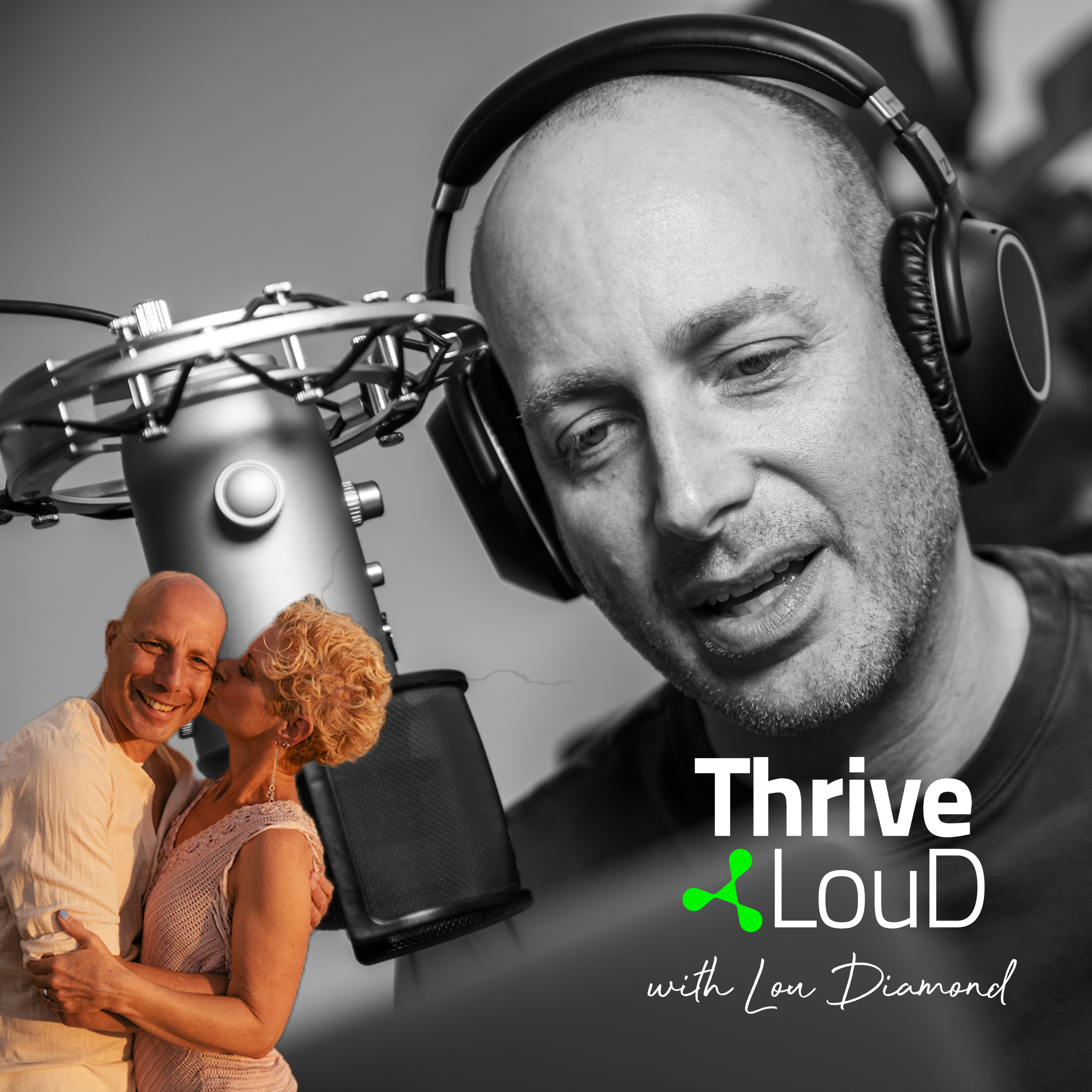 Thrive LouD with Lou Diamond