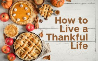 How to Live a Thankful Life
