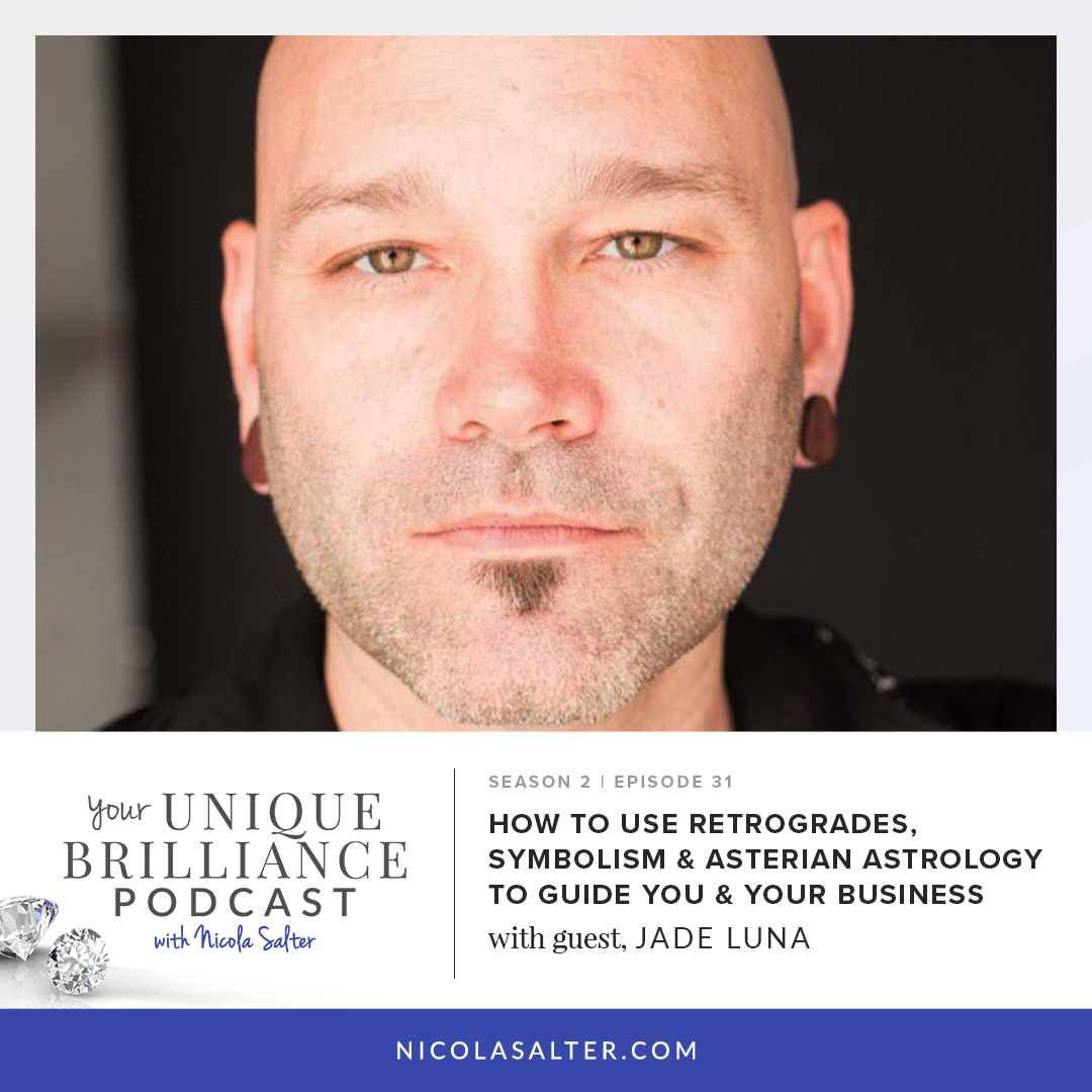 Jade Luna | How to Use Retrogrades, Symbolism and Asterian Astrology to Guide You and Your Business