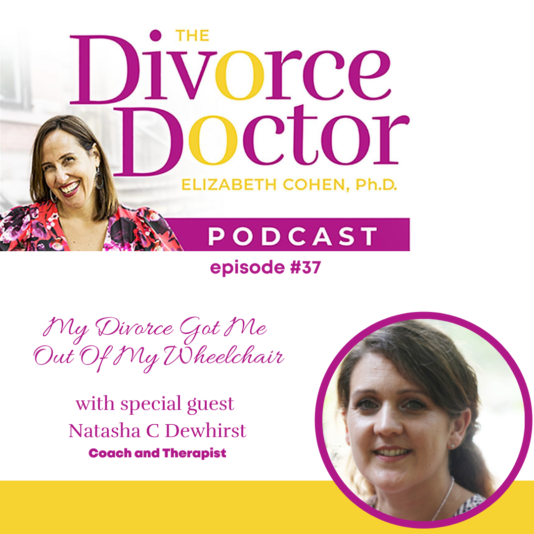 Episode 37: My Divorce Got Me Out of My Wheelchair