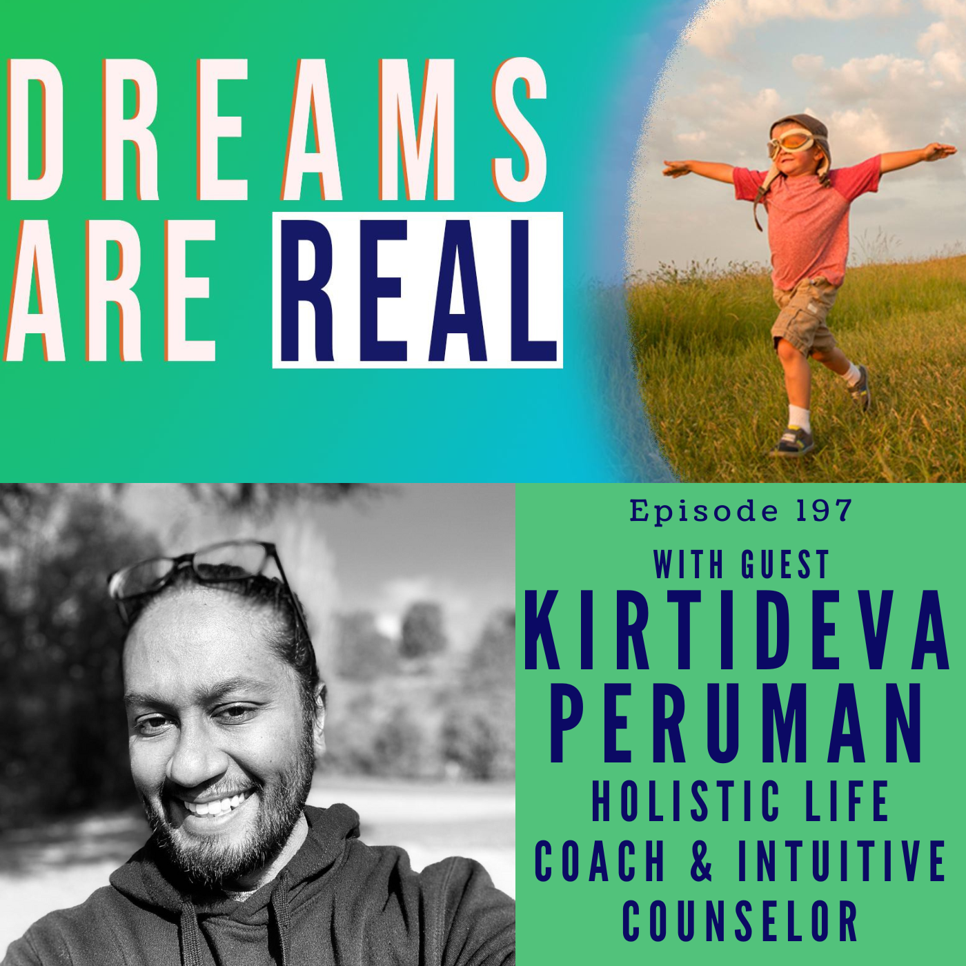 Ep 197: Discover the mystical hero within you with Holistic Life Coach and Intuitive Counselor Kirtideva Peruman