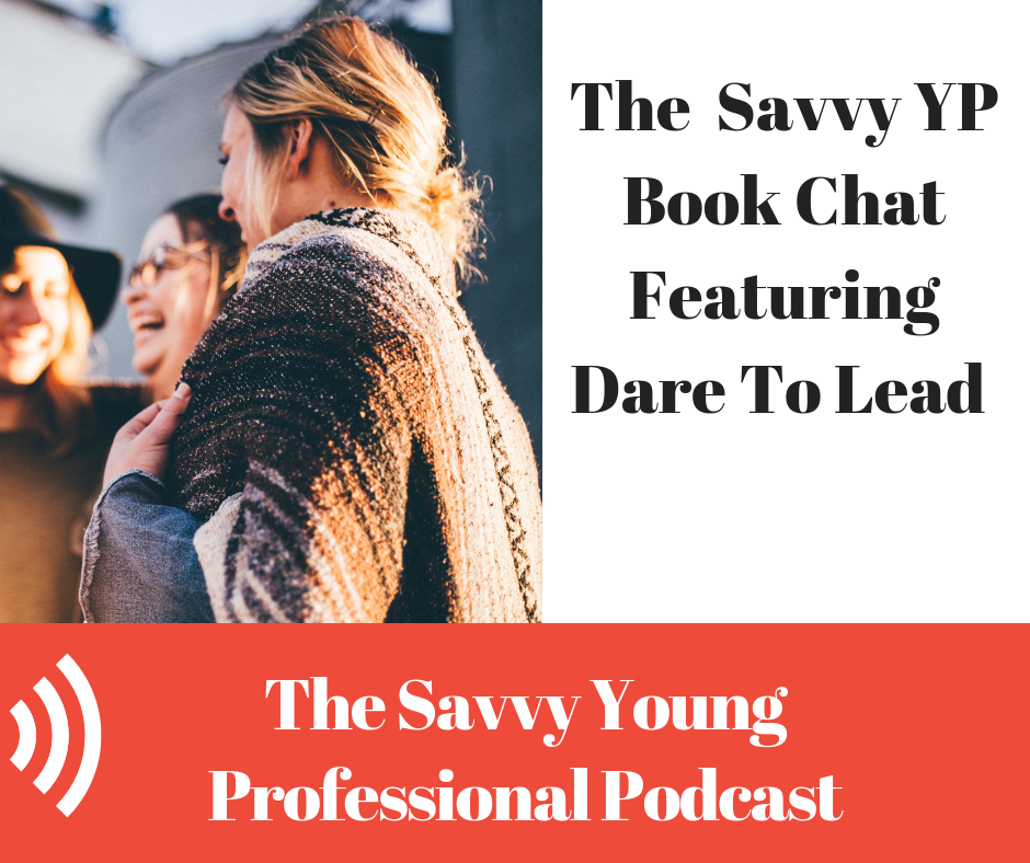 The Savvy Young Professional - Career Advice - Leadership - Business Management