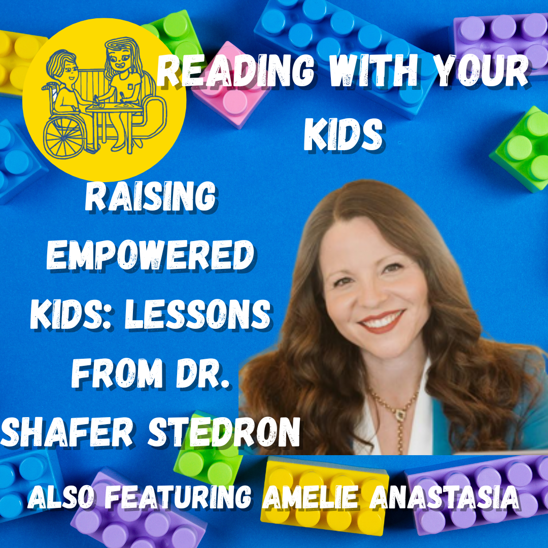 cover of episode Raising Empowered Kids: Lessons from Dr. Shafer Stedron