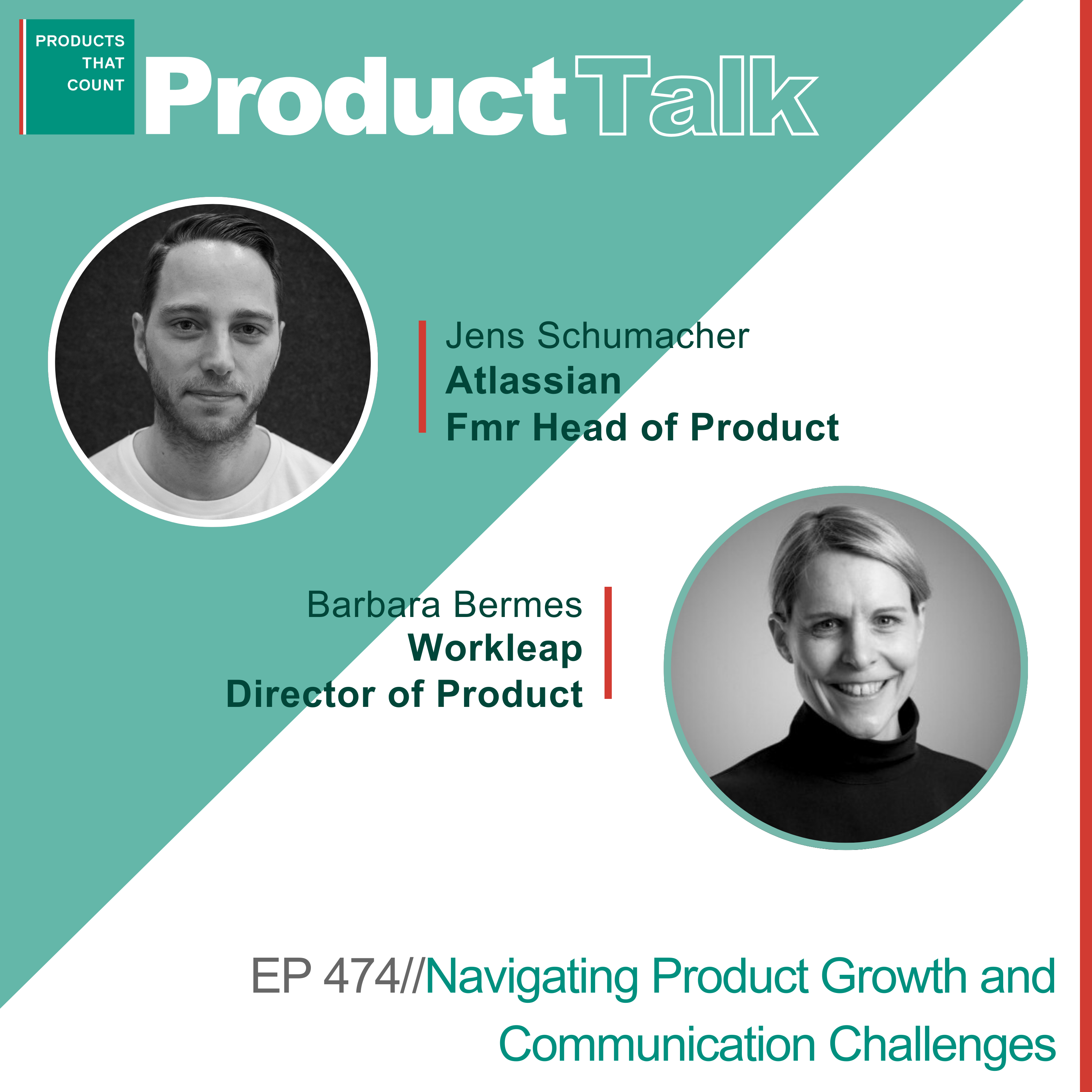 EP 474 - Atlassian Fmr Head of Product on Navigating Product Growth and Communication Challenges