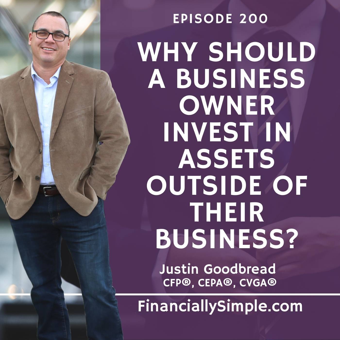Why Should a Business Owner Invest in Assets Outside of Their Business