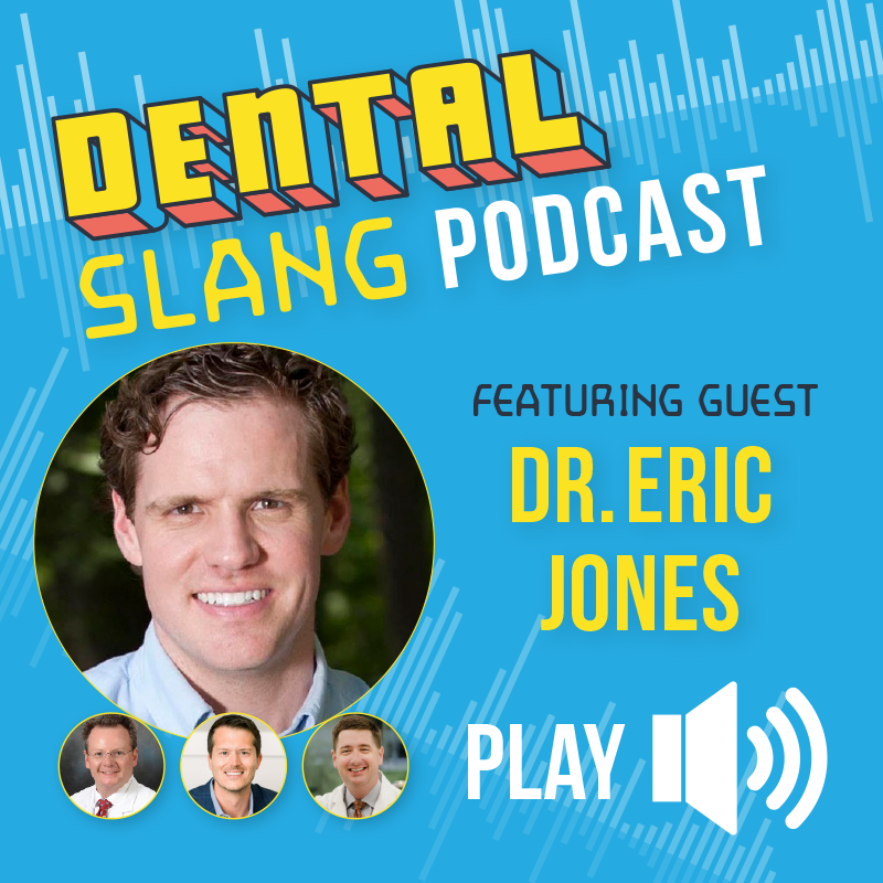 Dental Slang