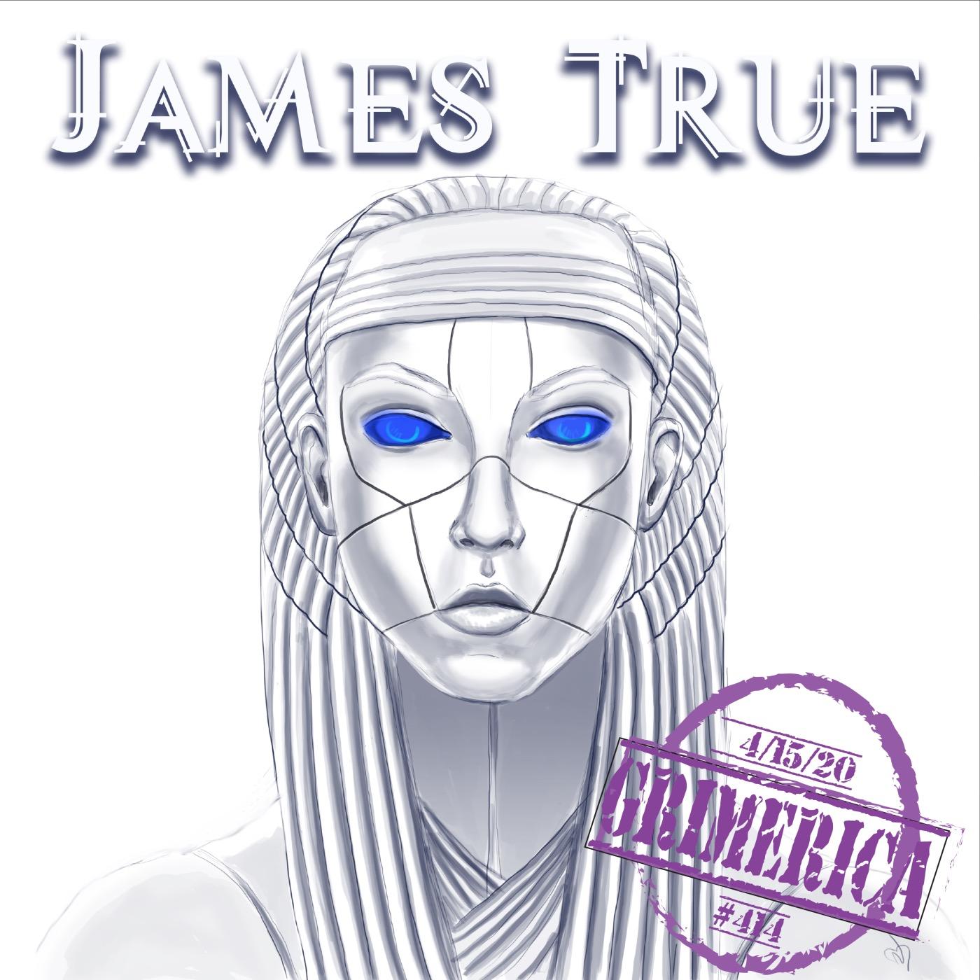 #414 - James True