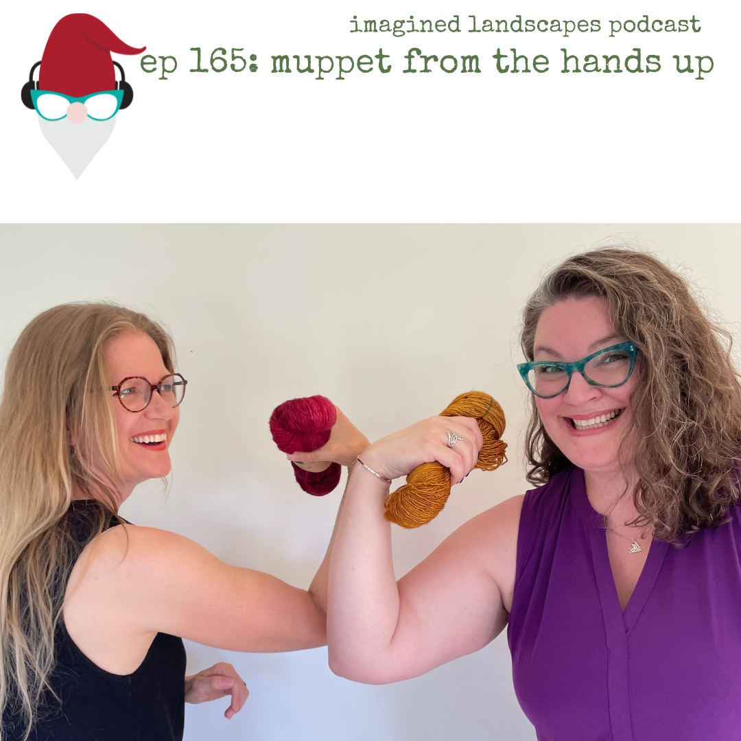 Episode 165: Muppet from the hands up