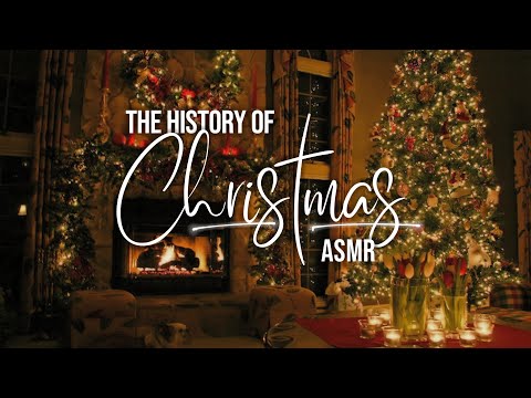 The History of Christmas | ASMR