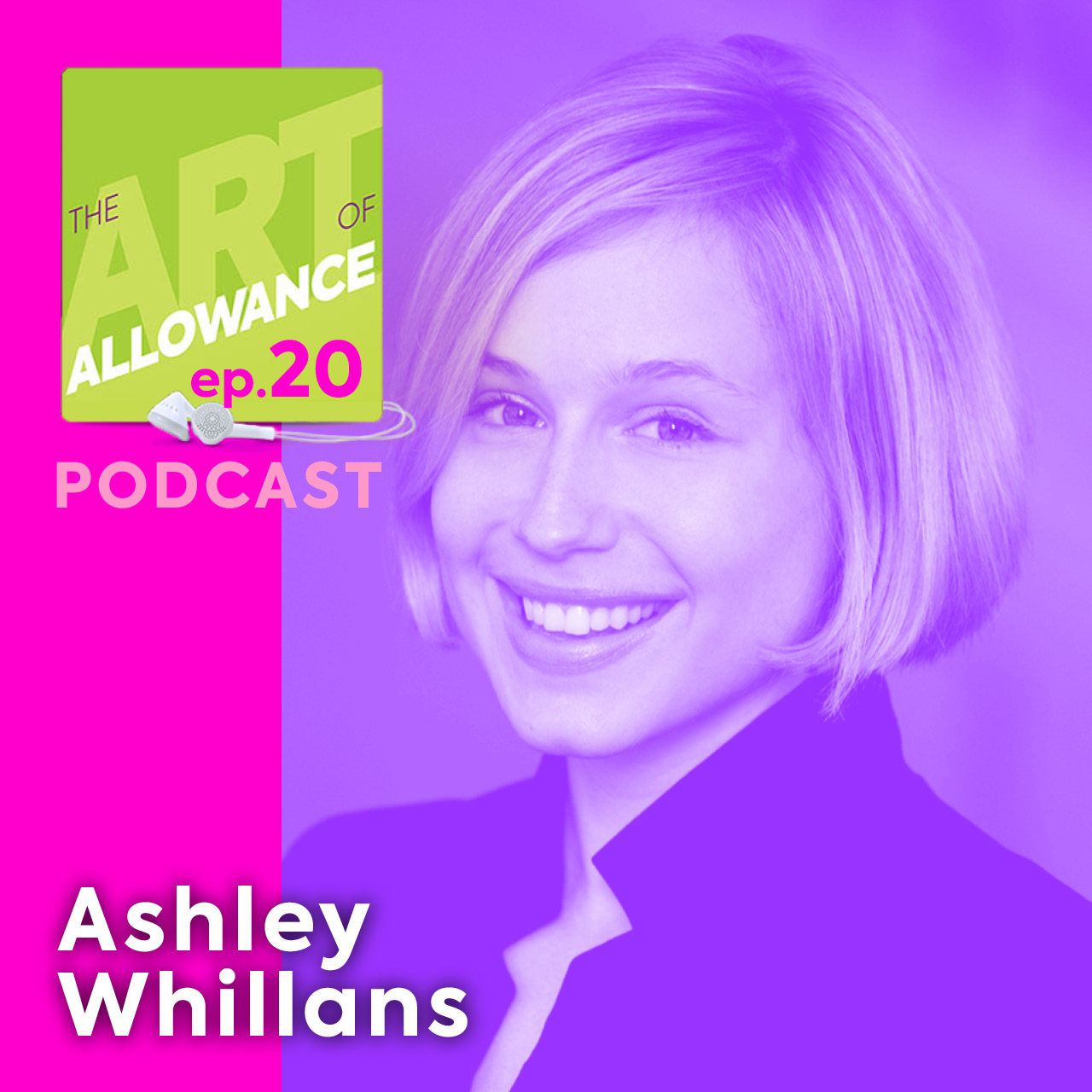 The Art of Allowance Podcast | Parenting | Families | Money Smarts | Financial Literacy