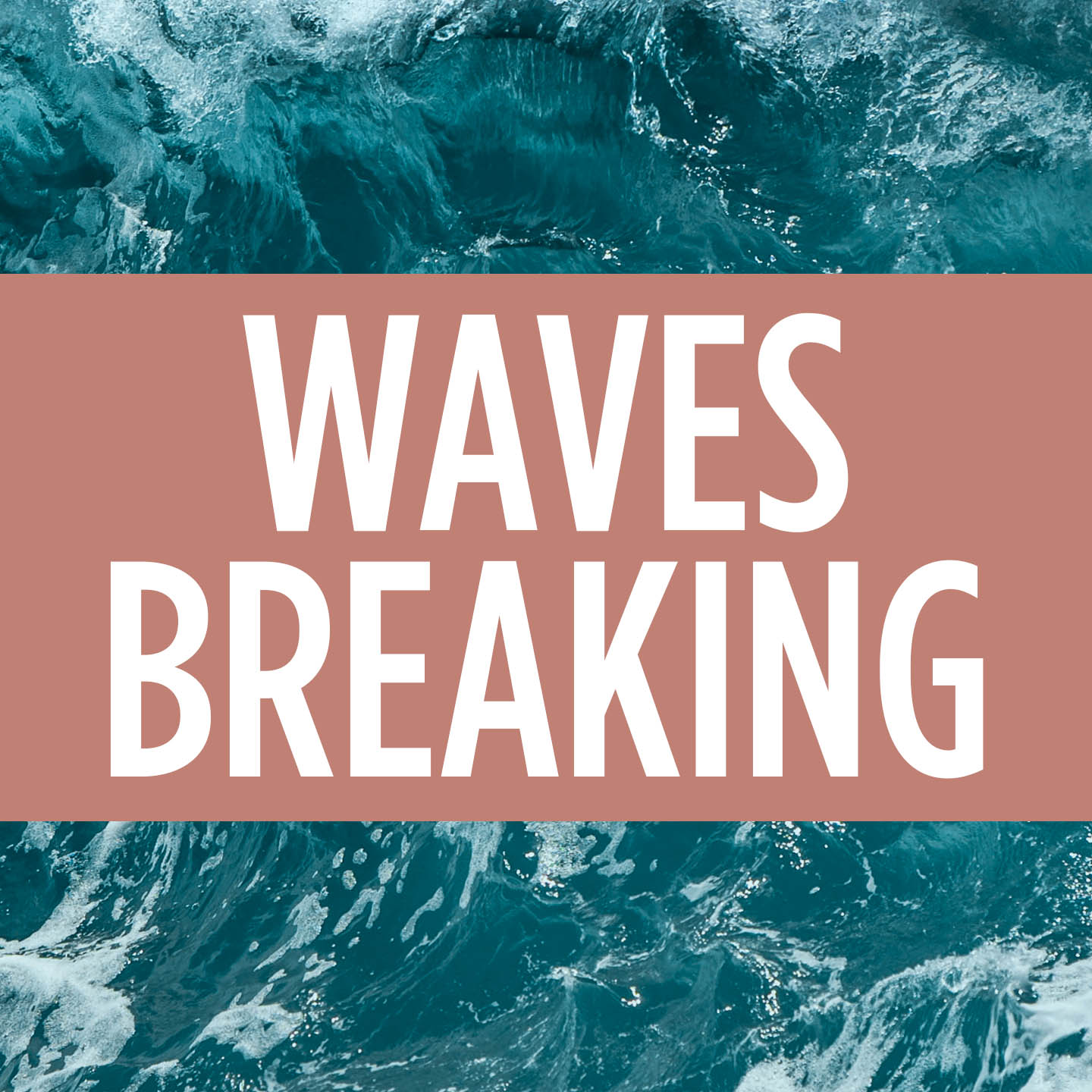 Waves Breaking