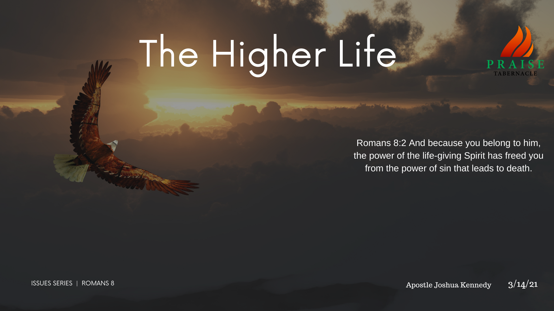 The Higher Life Romans 8 Issues Series