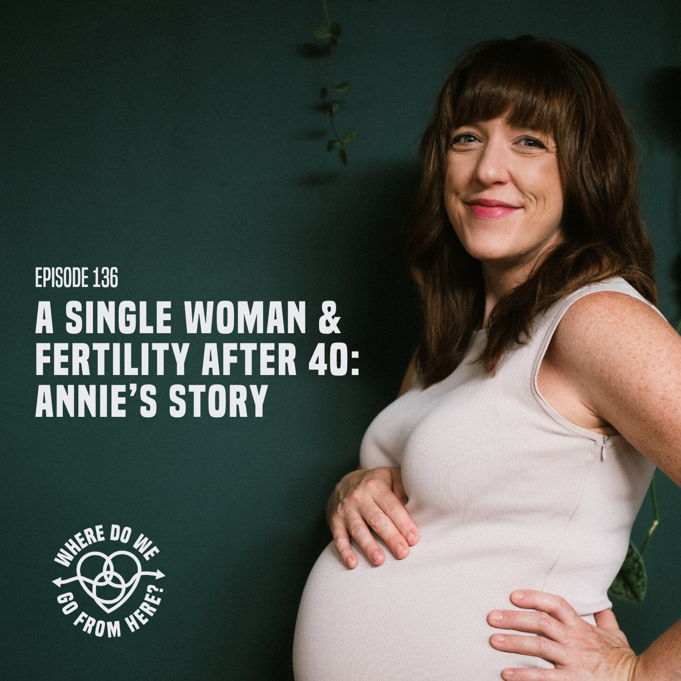 A Single Woman & Fertility After 40: Annie's Story