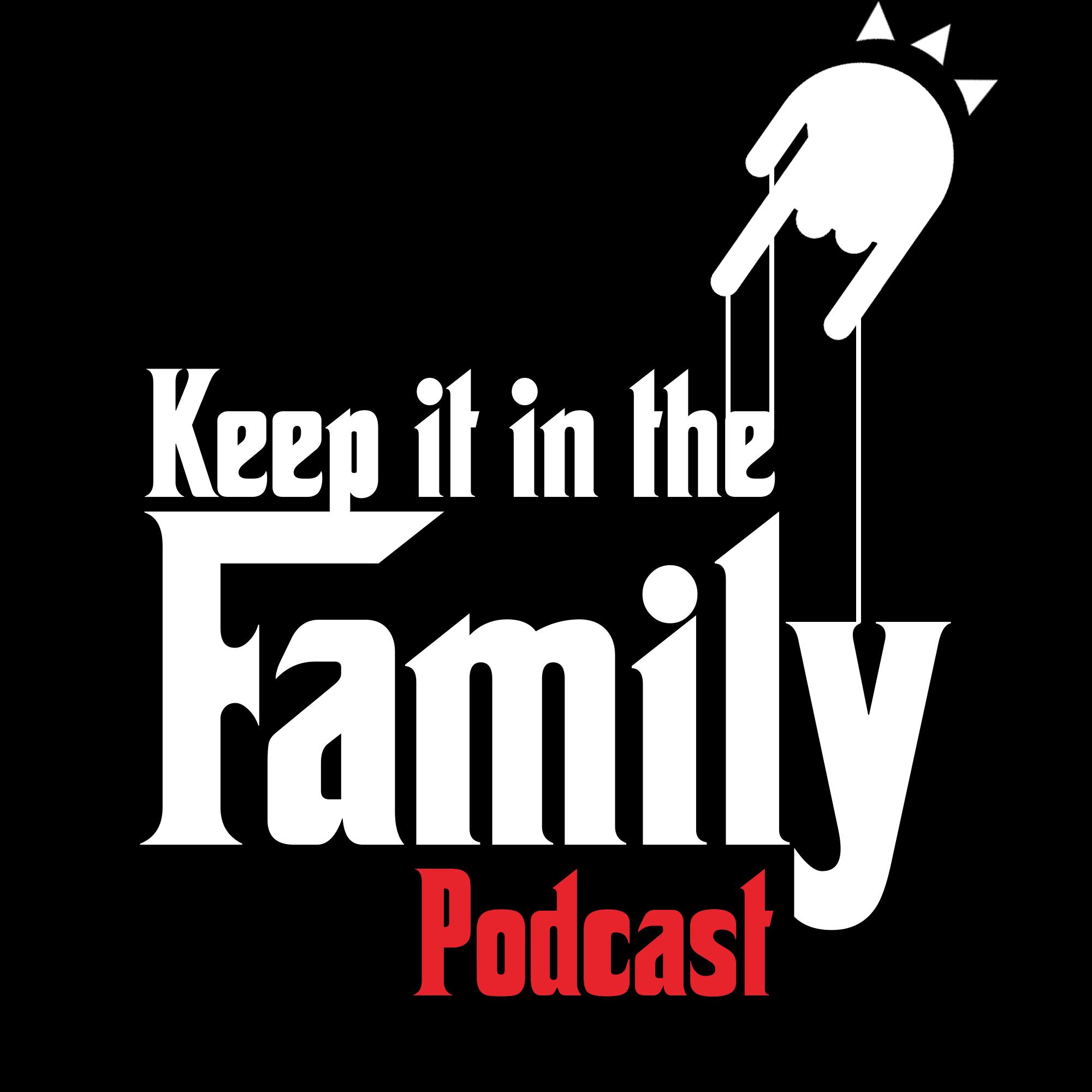 Keep It In the Family - Episode 03