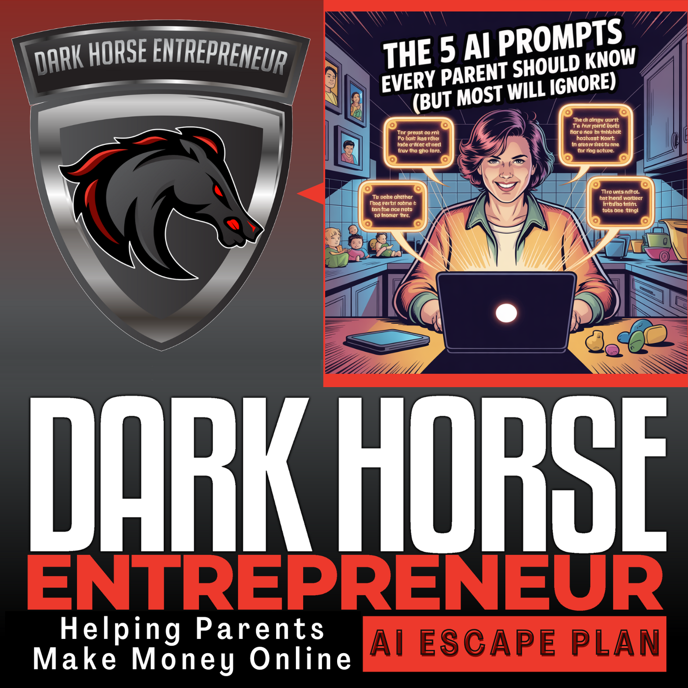 EP 531 The 5 AI Prompts Every Parent Should Know (But Most Will Ignore) | ChatGPT Prompts | AI Side Hustle | make money online | entrepreneur tips | ai entrepreneur