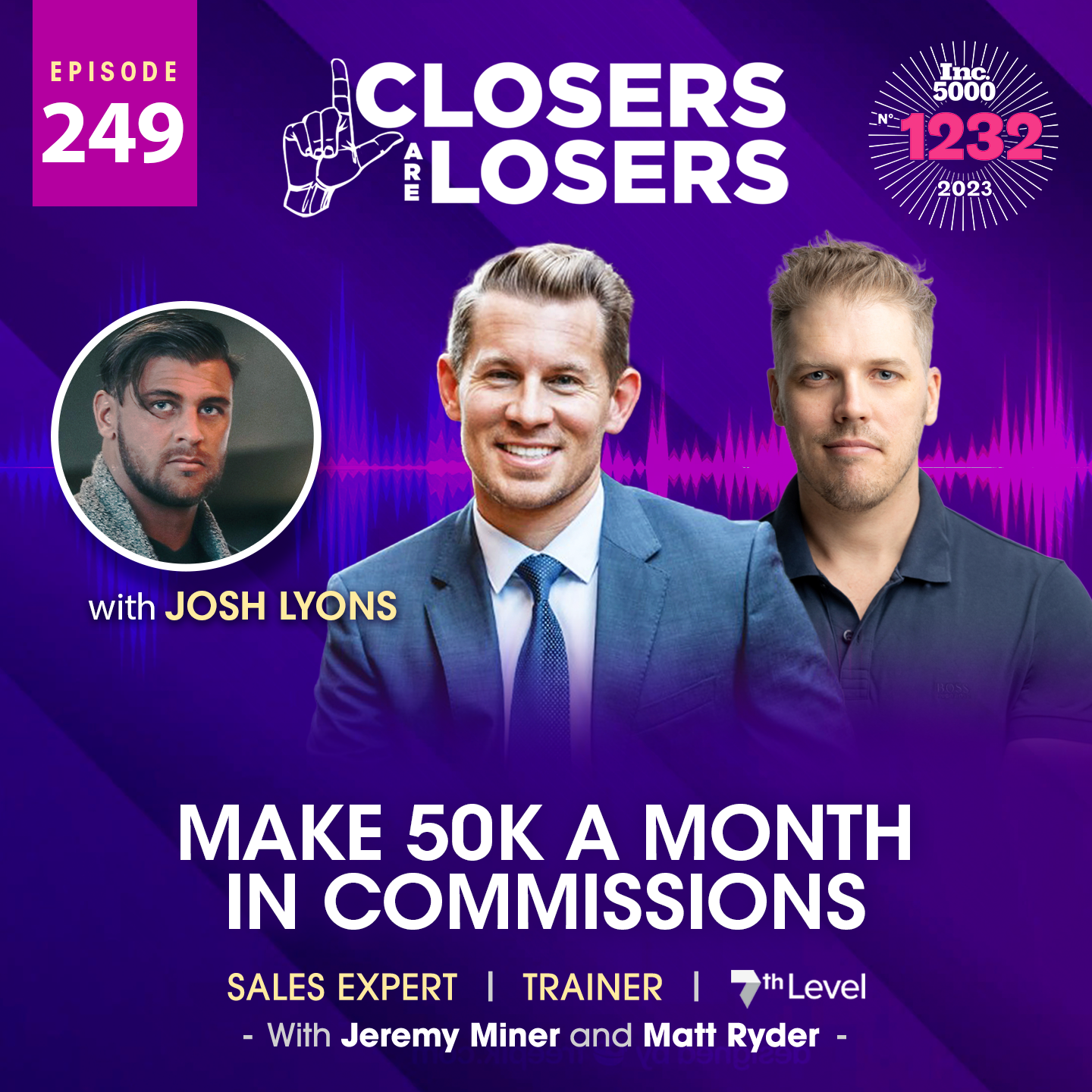 Episode 249 Make 50k a Month in Commissions