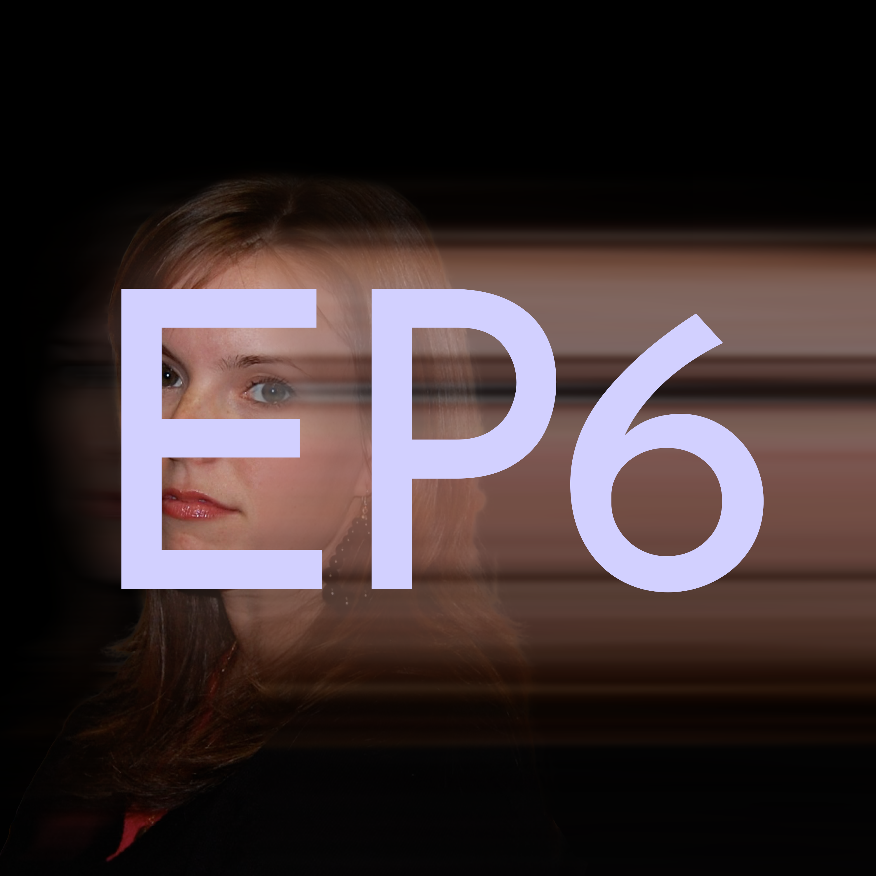 EP6 - We're In A Little Bit Over Our Head