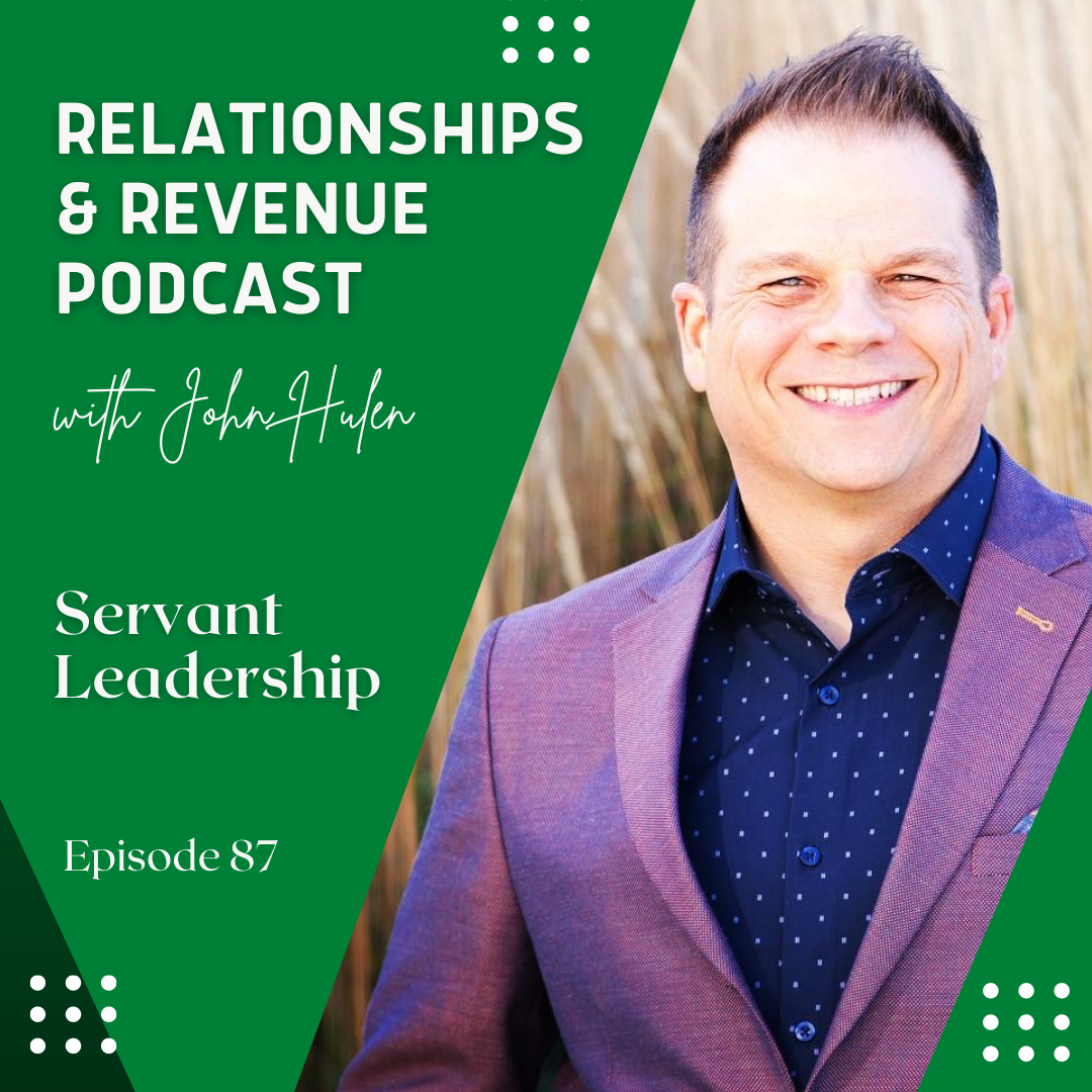 Episode 87 Servant Leadership