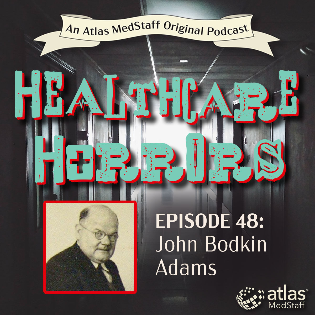 John Bodkin Adams | Healthcare Horrors Episode 48
