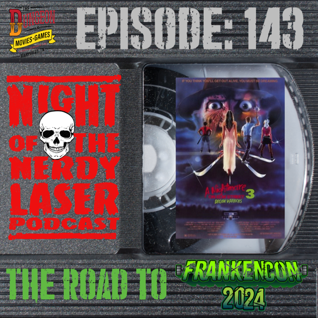 The Road To FrankenCon: A Nightmare on Elm Street 3: Dream Warriors (1987)