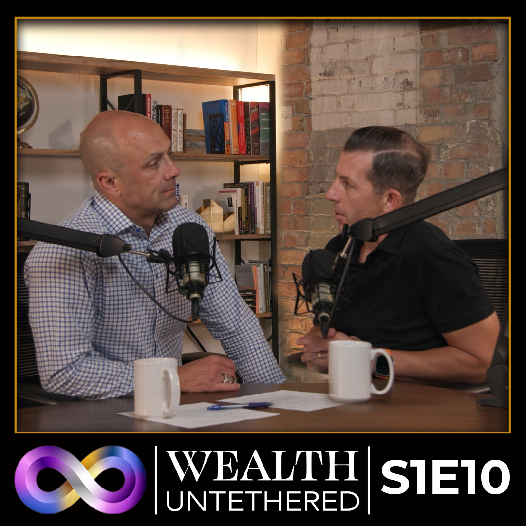 Wealth Untethered