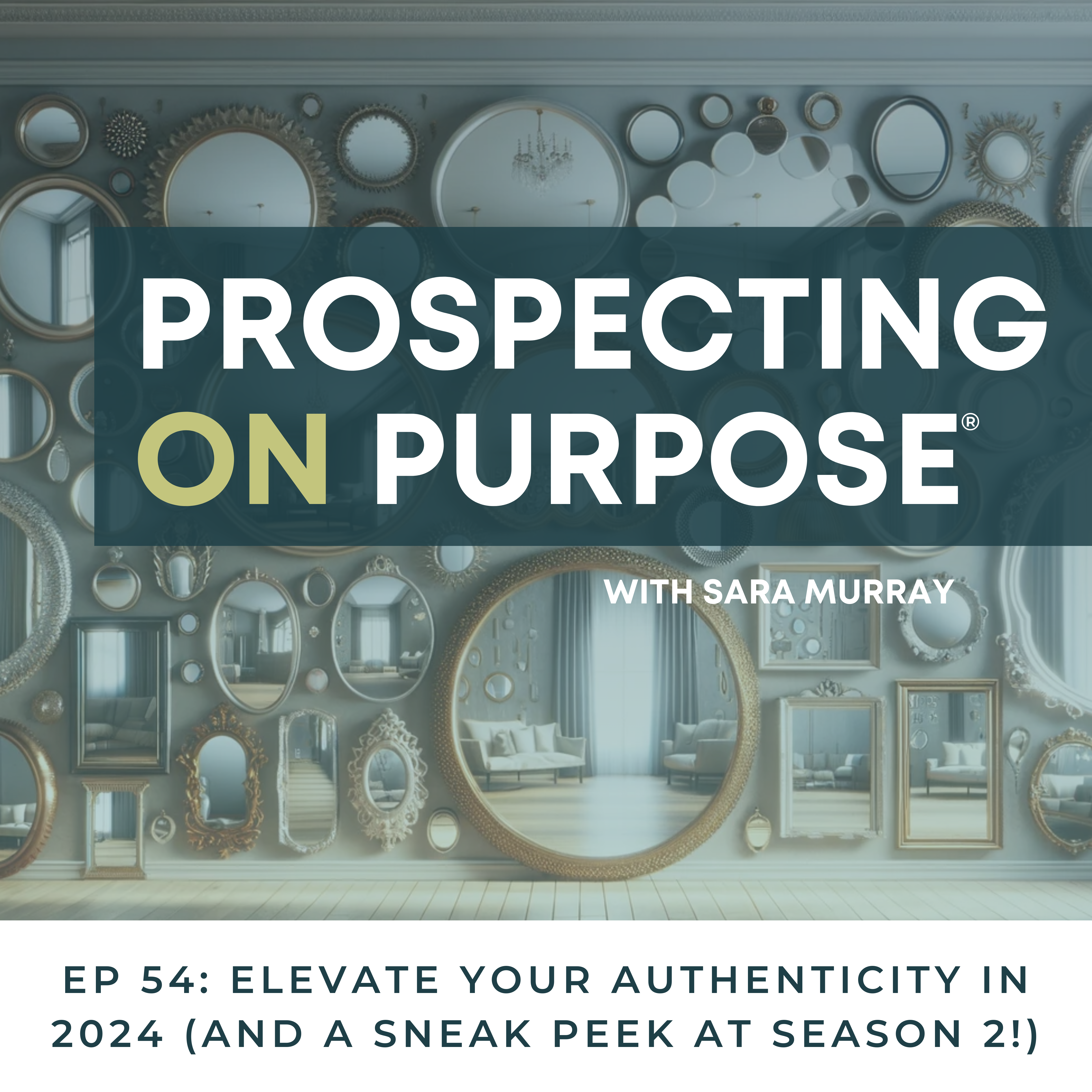 Prospecting on Purpose