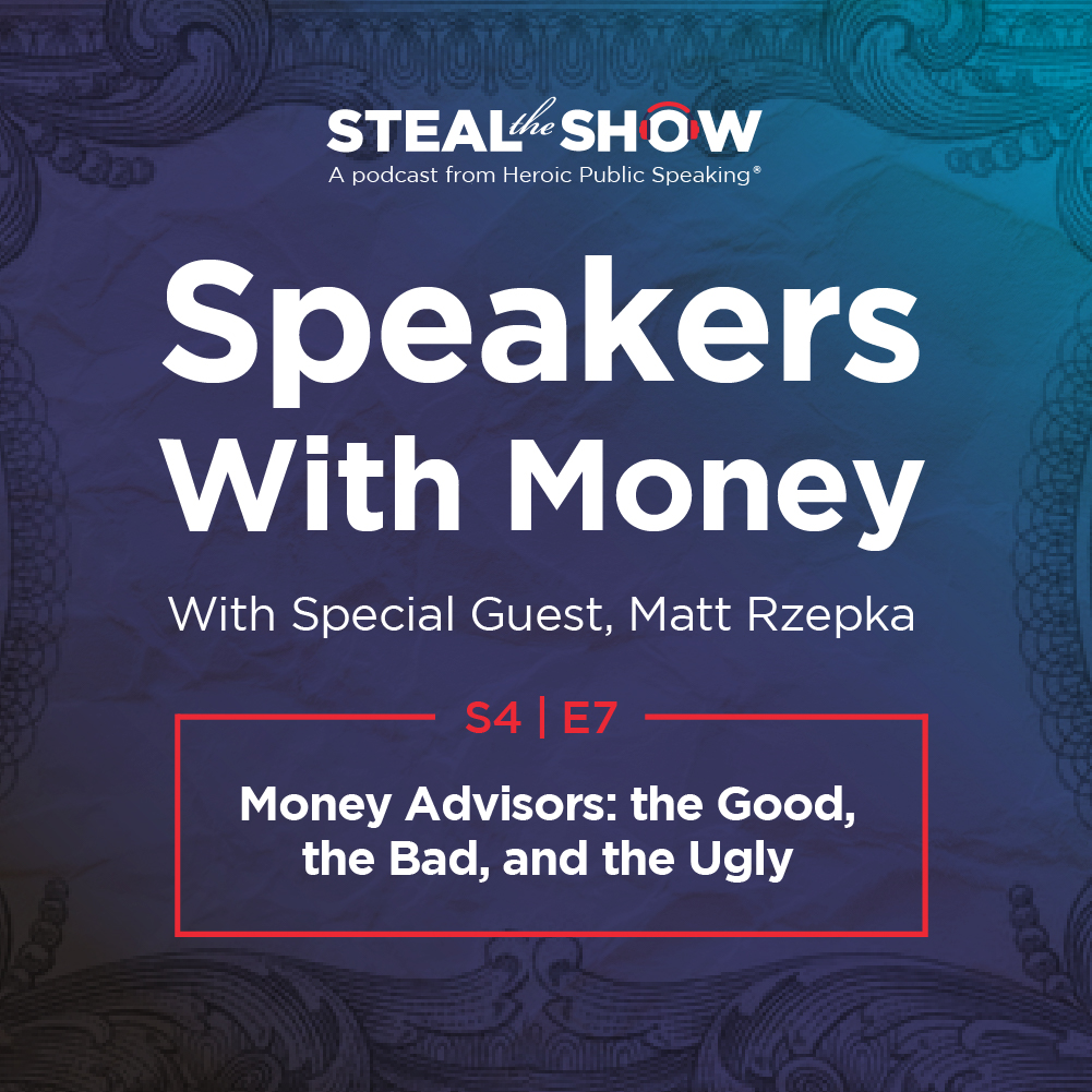 cover of episode S4E7 Money Advisors: the Good, the Bad, and the Ugly