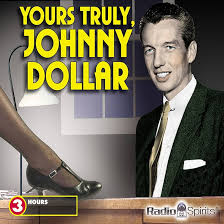 THE MATTER OF THE MEDIUM   YOURS TRULY, JOHNNY DOLLAR