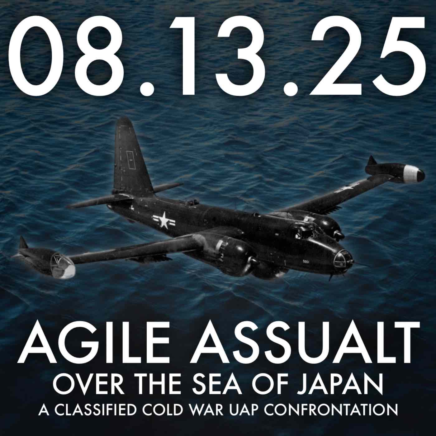 Agile Assault Over the Sea of Japan: a Classified Cold War UAP Confrontation | MHP 08.12.25.