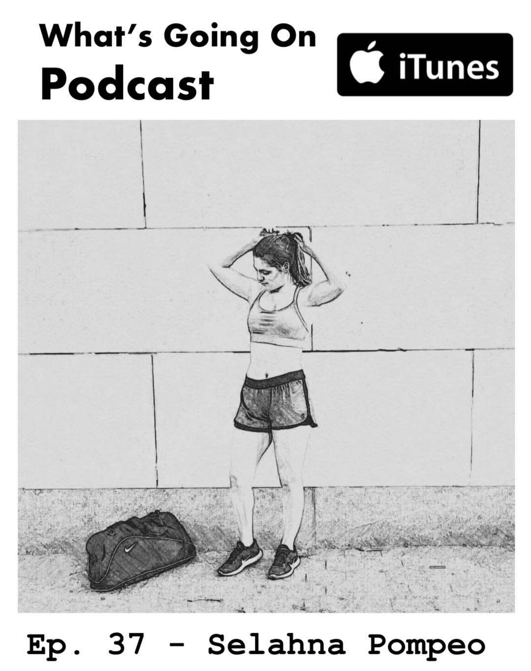 What\'s Going On Podcast