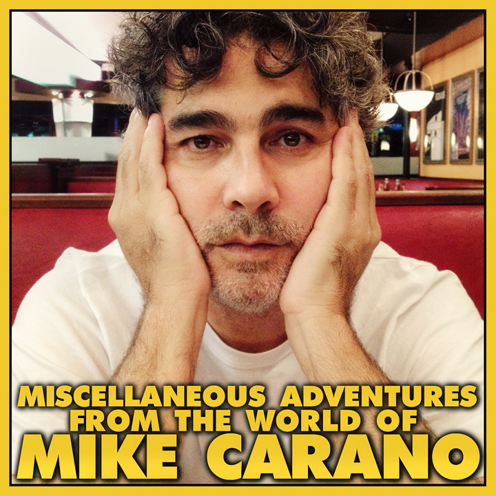 Miscellaneous Adventures from the World of Mike Carano episode artwork