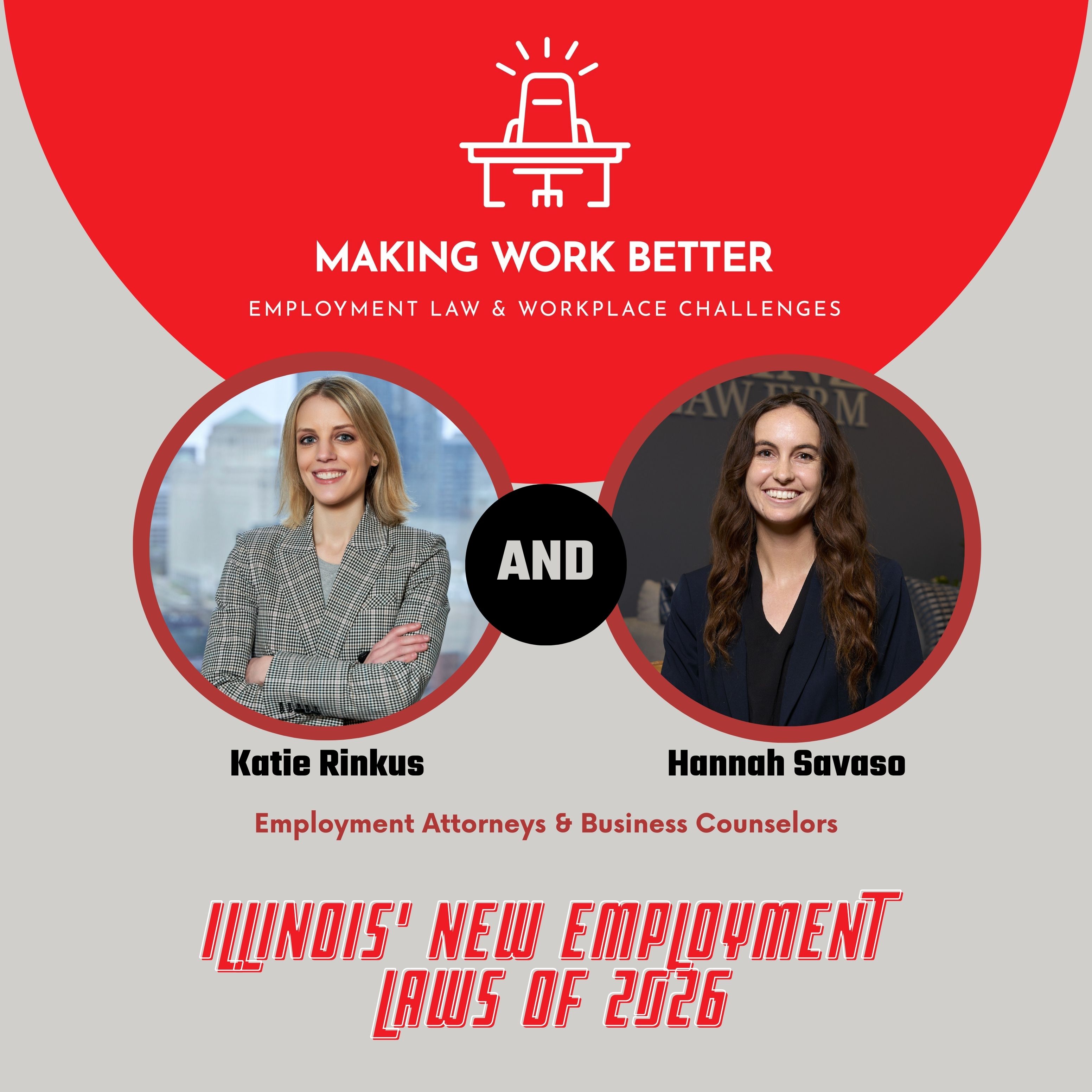 Ep. 45 - Illinois' New Employment Laws of 2026