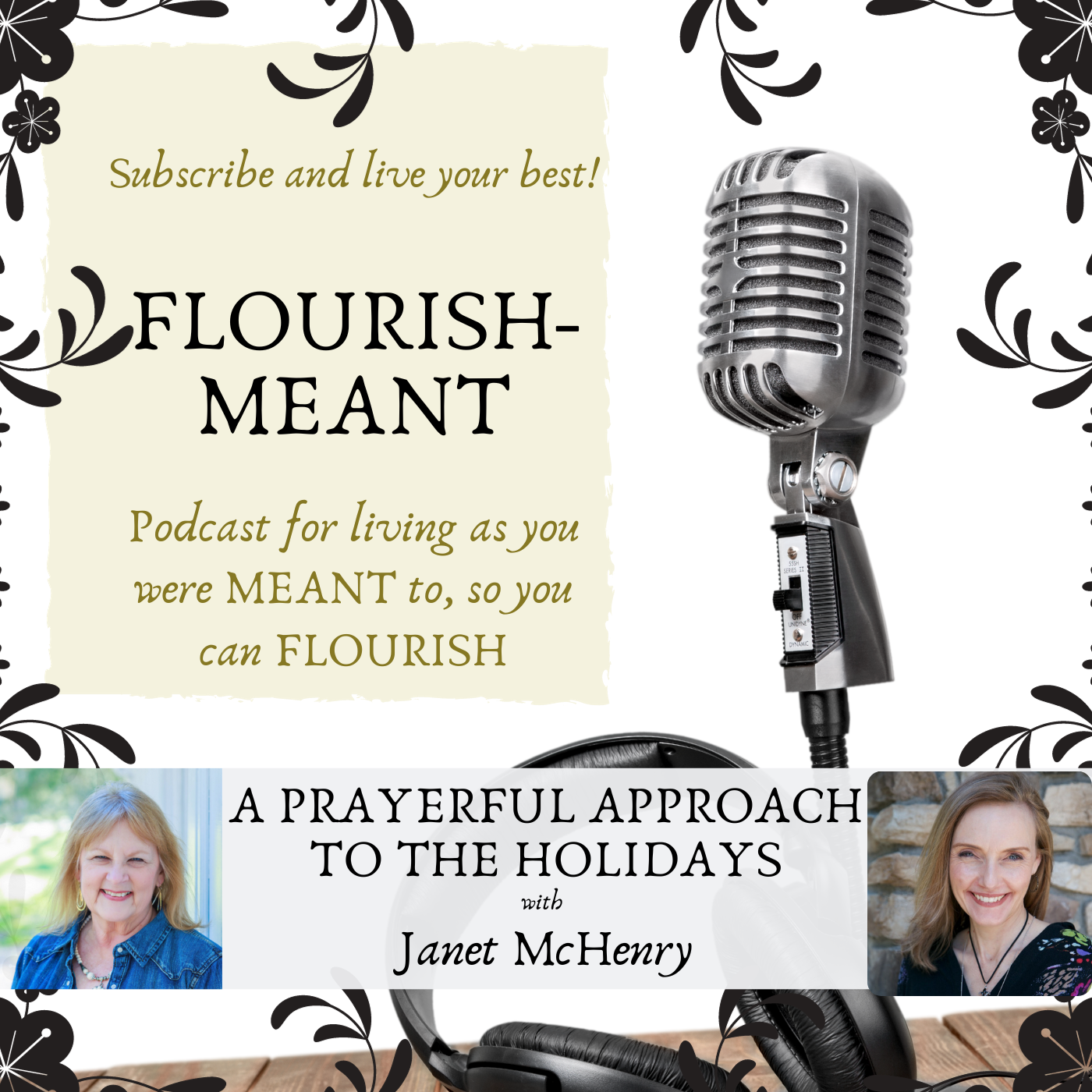 Flourish-Meant: You Were Meant to Live Abundantly