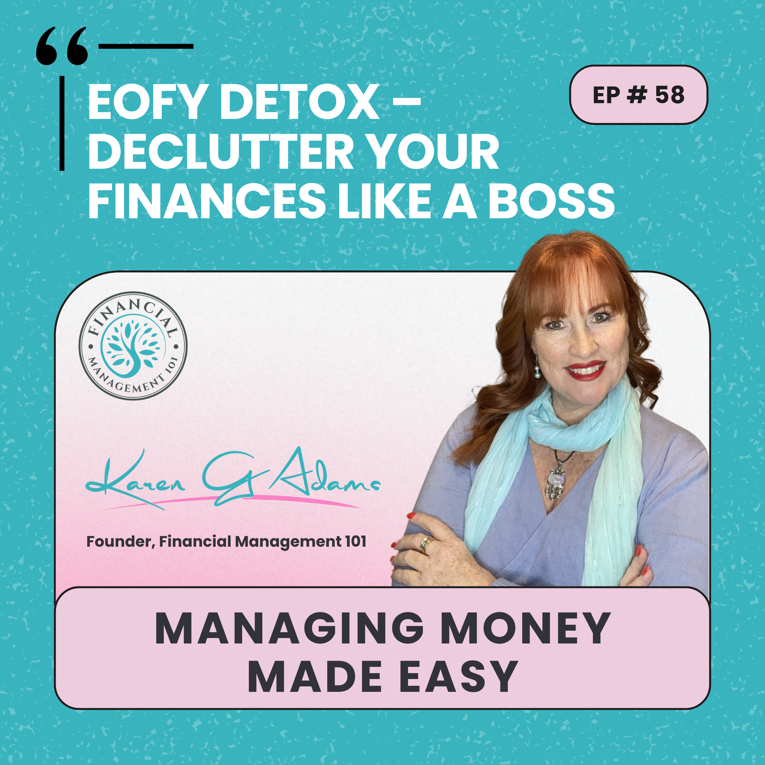 Managing Money Made Easy by Karen G Adams