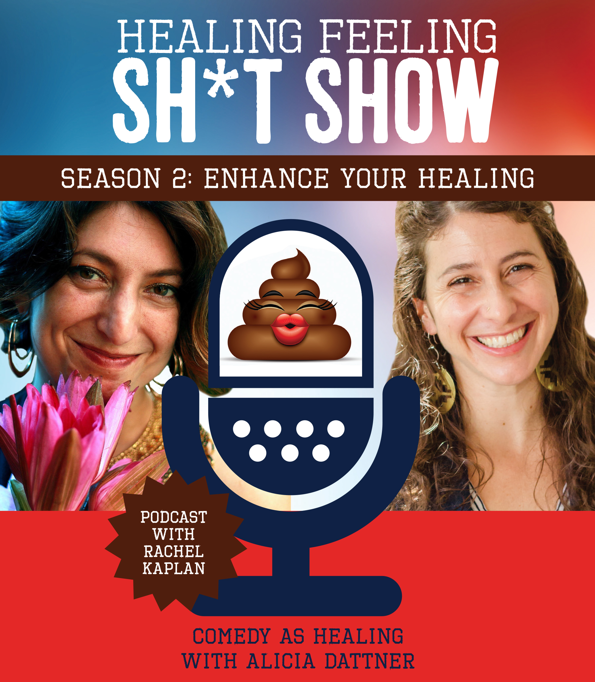 Healing Feeling Sh*t Show