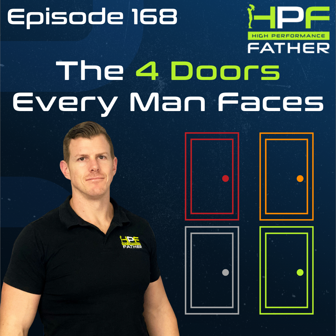 168. The 4 Doors Every Man Faces