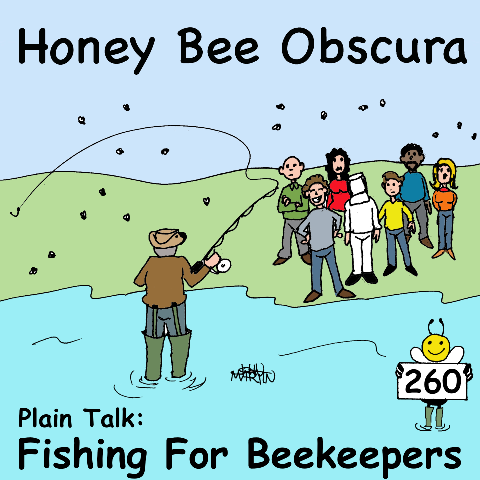 Plain Talk: Fishing for Beekeepers (260)