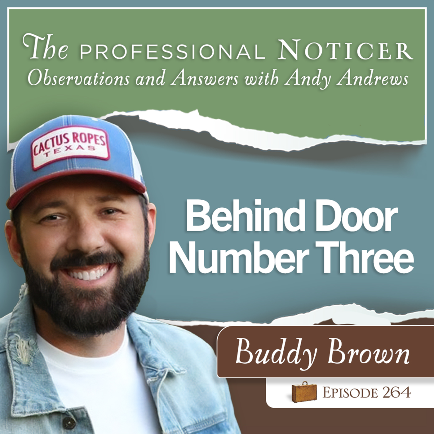 Behind Door Number Three with Buddy Brown