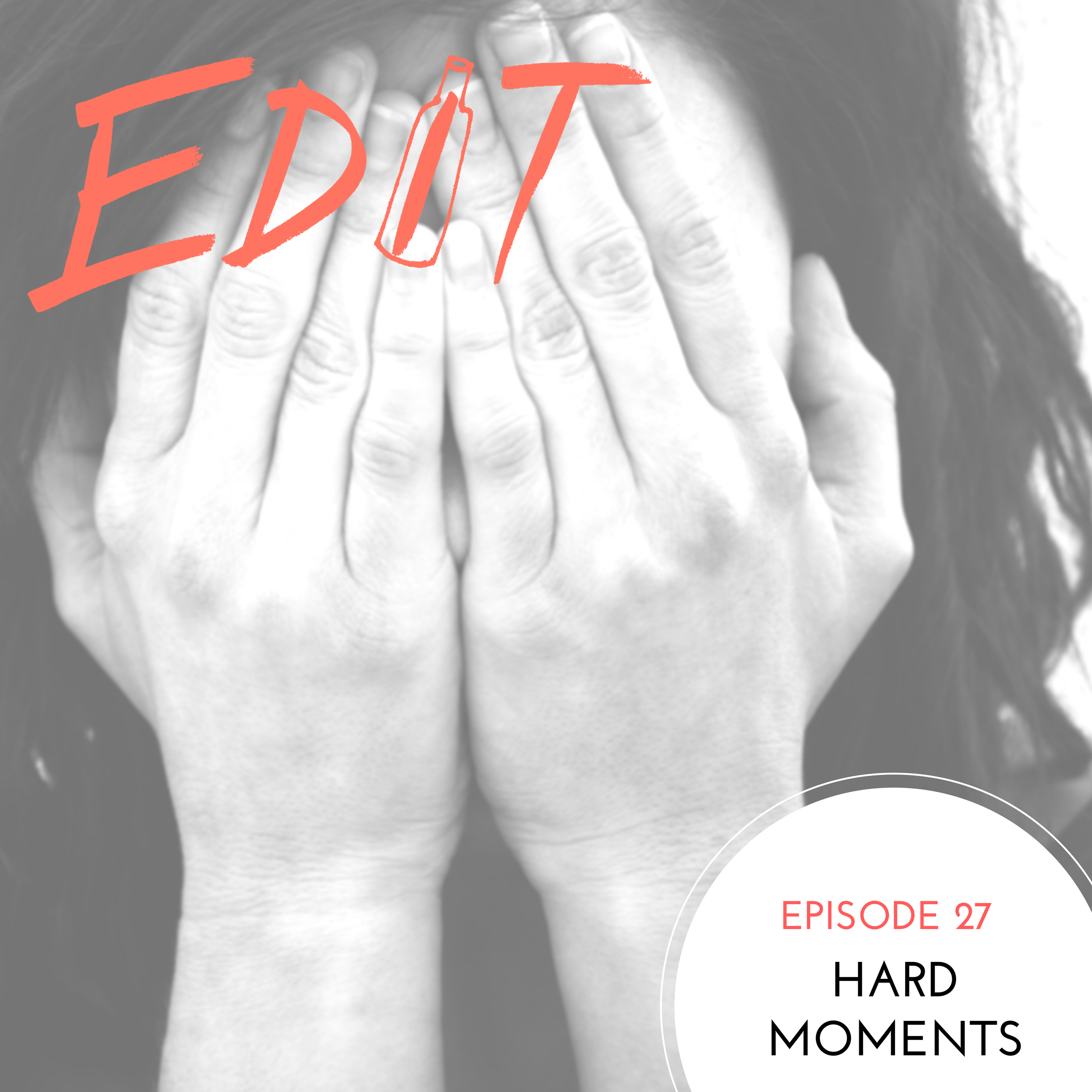 Editing Our Drinking and Our Lives