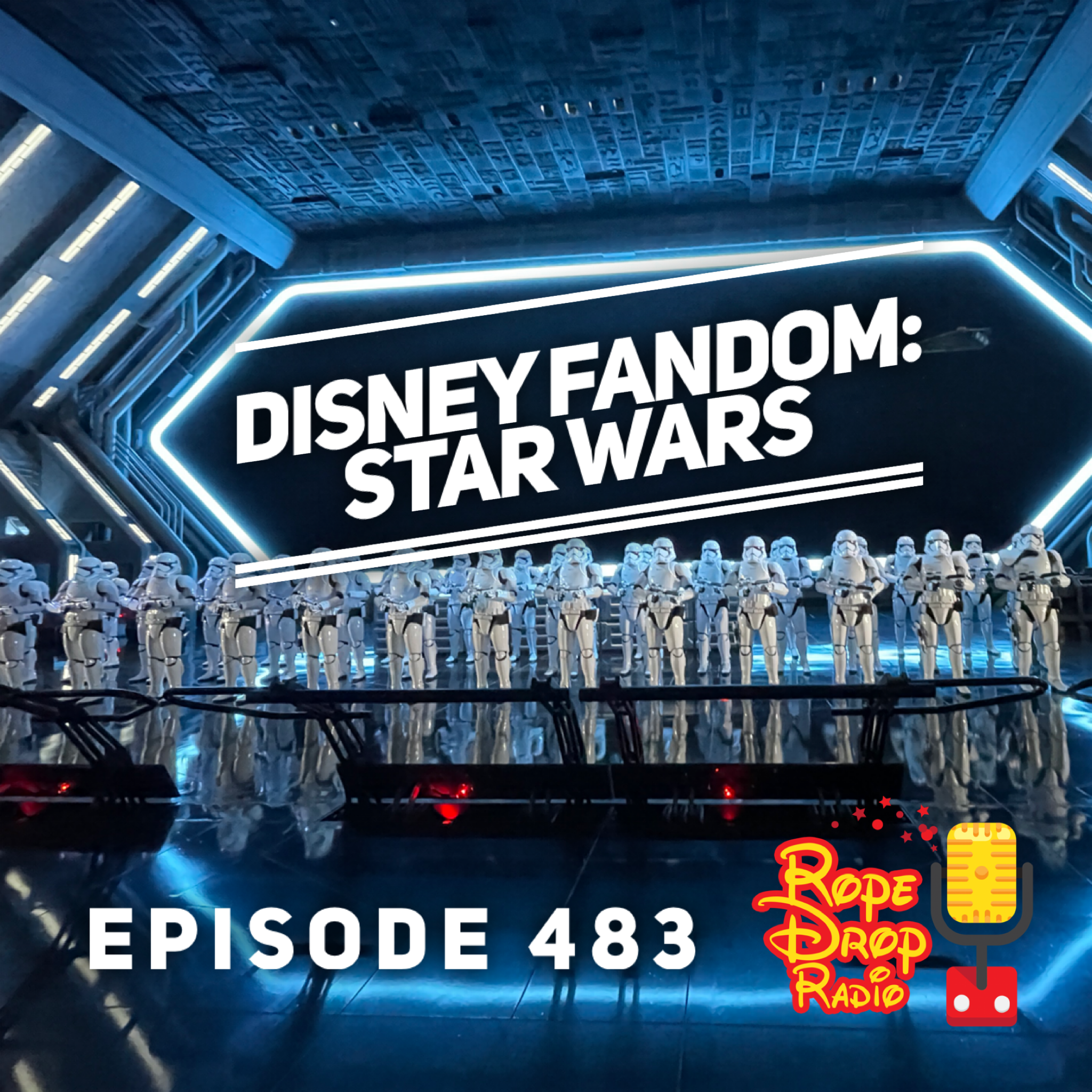 RDR 483: Fandom Focus: All The Star Wars Magic at Walt Disney World