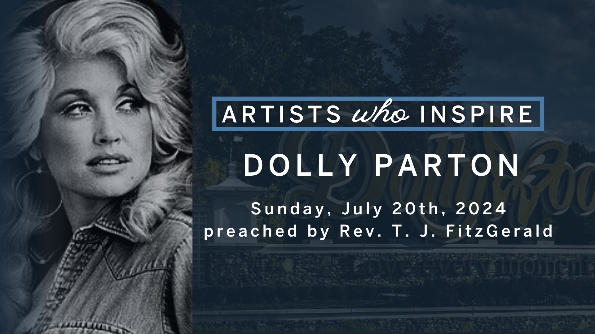 Dolly Parton | Artists Who Inspire Series | 07.20.25