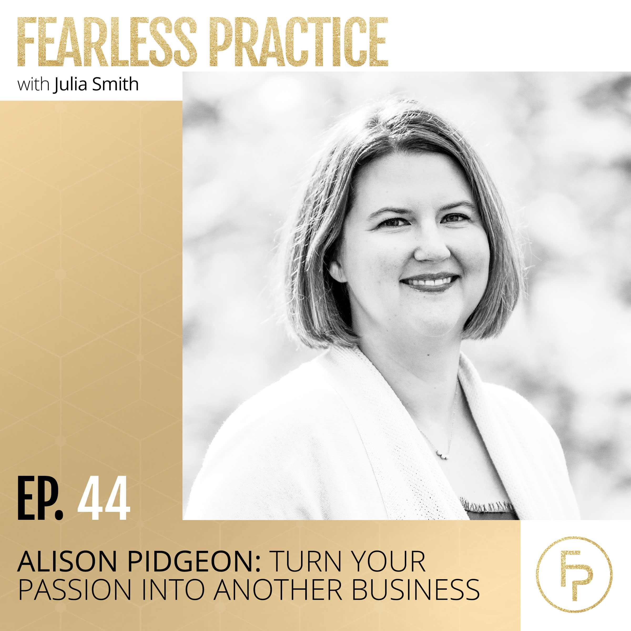 Fearless Practice