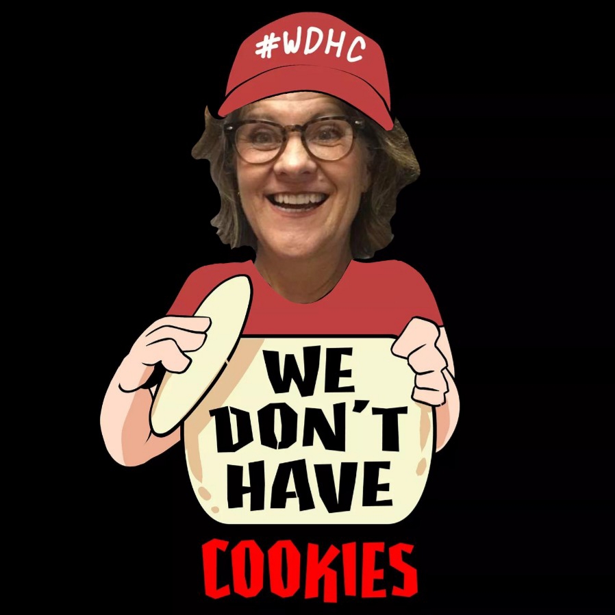 We Don\'t Have Cookies
