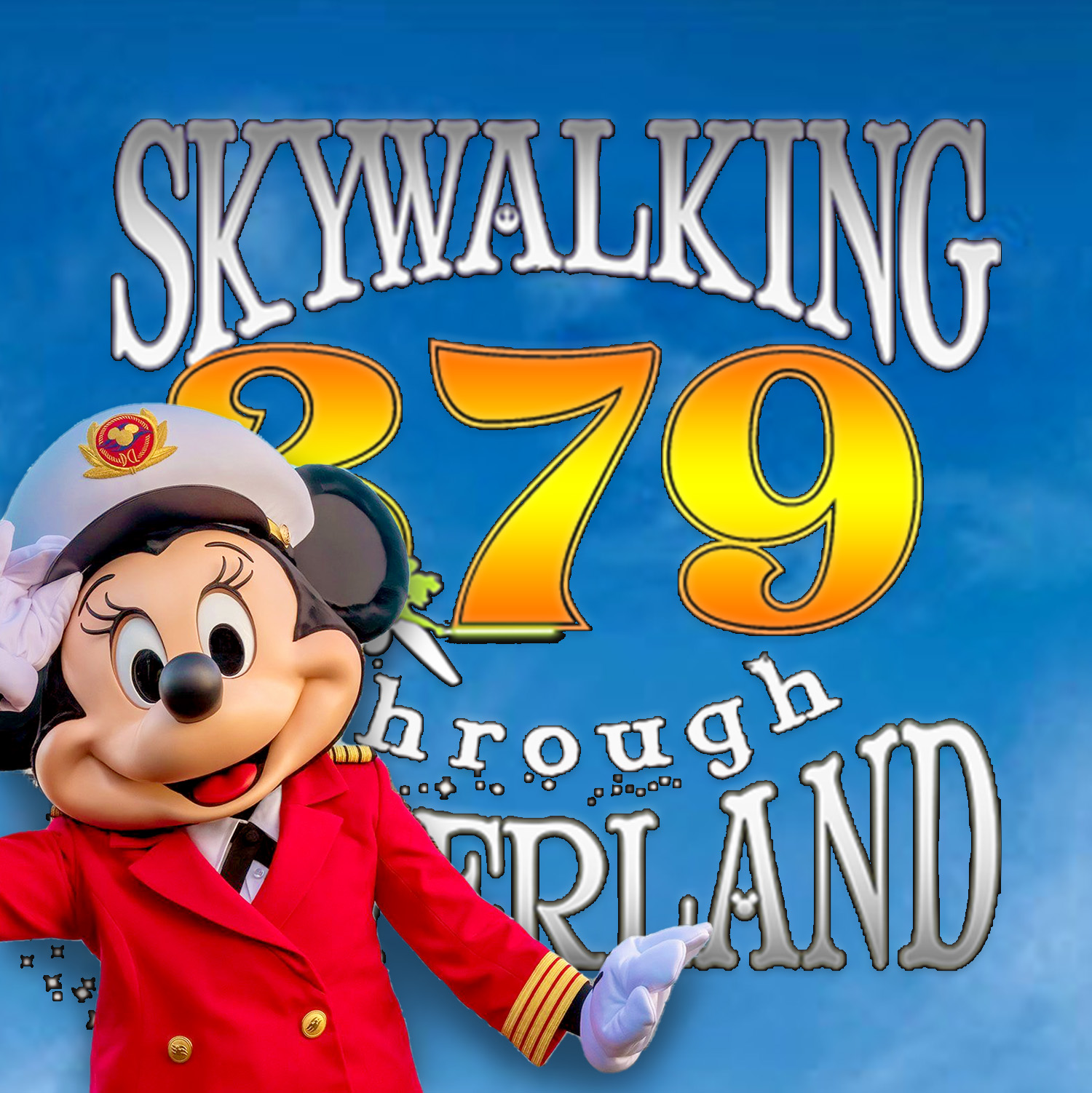Skywalking Through Neverland: A Star Wars / Disney / Marvel Fan Podcast
