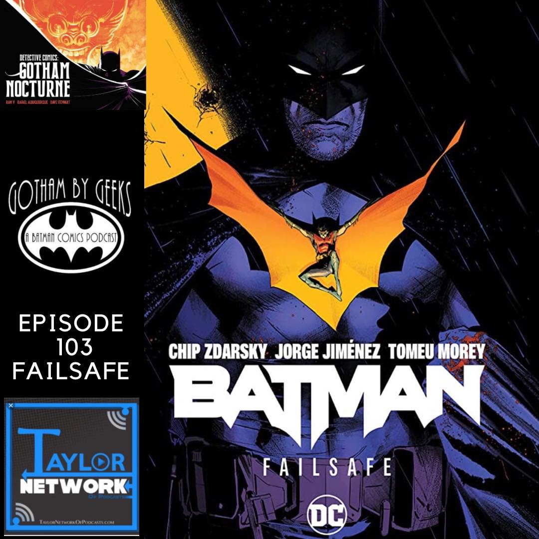 Gotham by Geeks : A Batman podcast